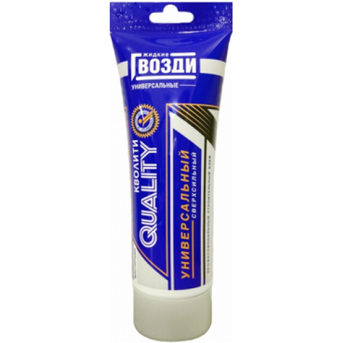 Клей жидкие гвозди Quality универсальные 100мл